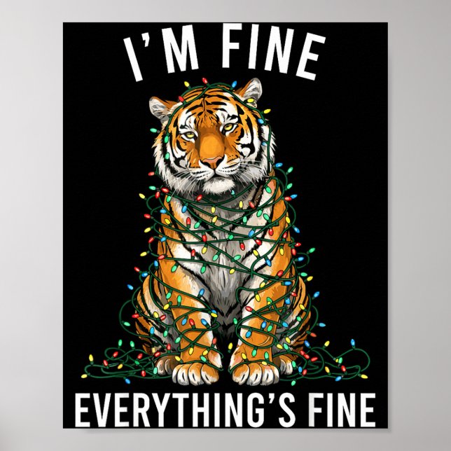 Poster Tiger Christmas I'm Fine Everything Is Fine Wildli (Devant)