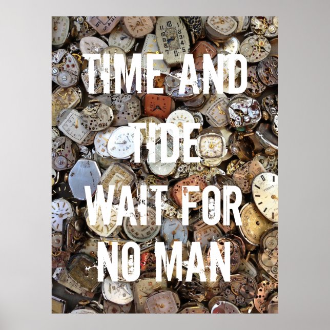 Poster Time and Tide Wait for No Man Quote (Devant)