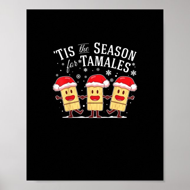 Poster Tis Season For Tamales Christmas Mexican Food (Devant)