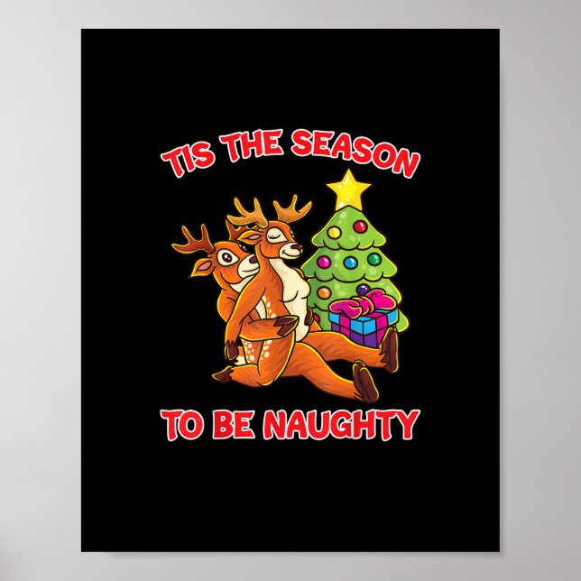 Poster Tis The Season To Naughty Rudolph Reindeer Couple (Devant)