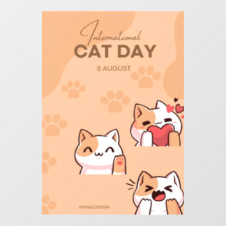 poster to celebrate international cat day window cling