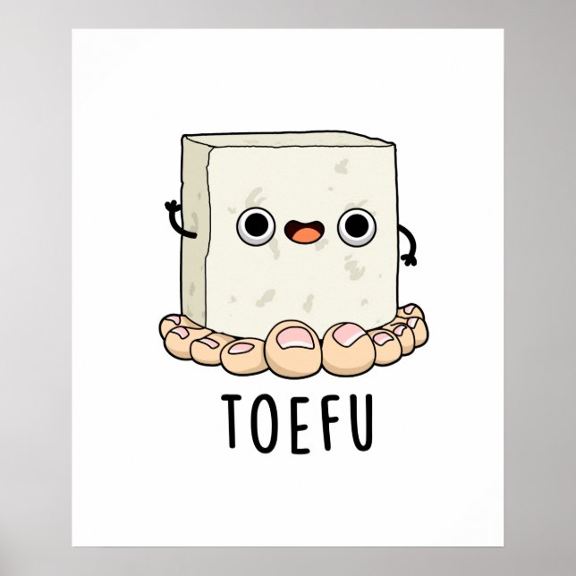 Poster Toe-fu Funny Tofu Pun (Devant)