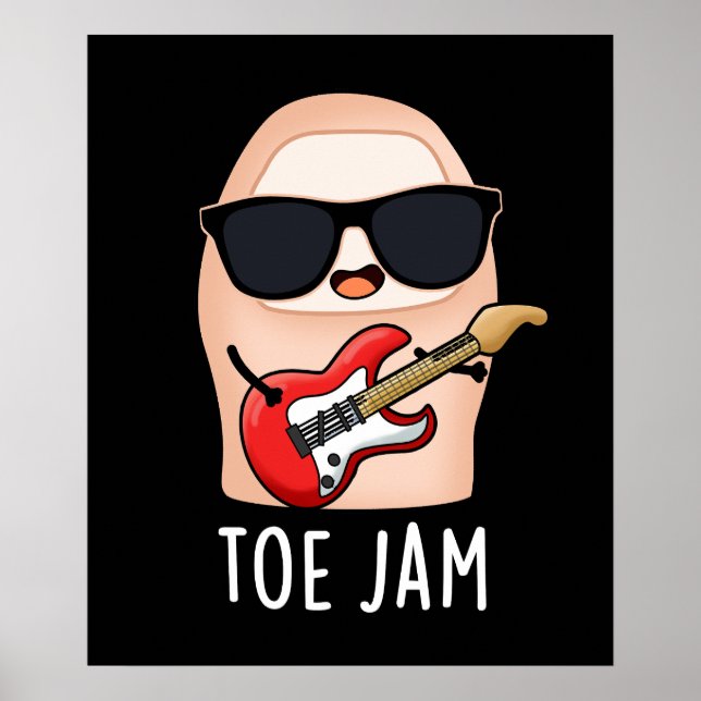Poster Toe Jam Funny Big Toe Music Pun Dark BG (Devant)