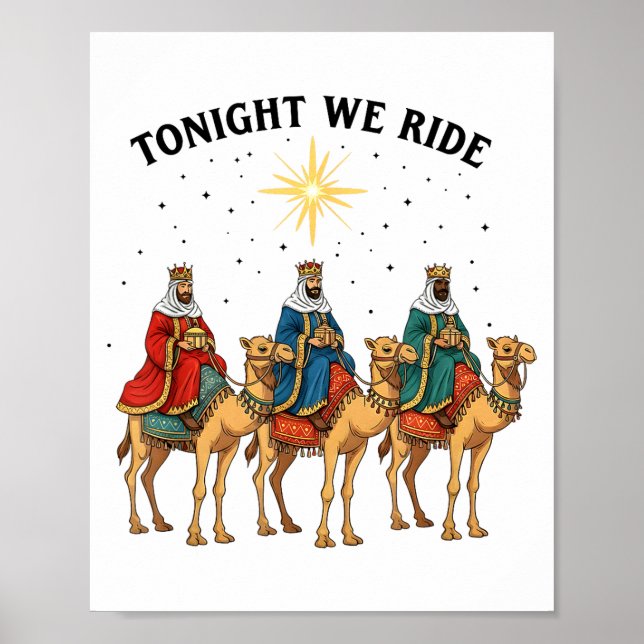 Poster Tonight We Ride Christmas, 3 Wise Men Funny Christ (Devant)