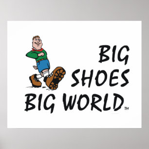 Poster TOP Big Shoes Big World