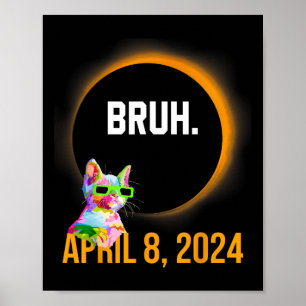 Poster Total Solaire Eclipse 2024 Fun Chat Dit Bruh Mème