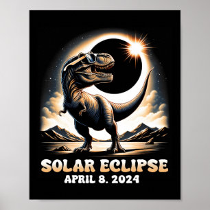 Poster Total Solaire Eclipse Dinosaur Dino T-rex 8 avril 