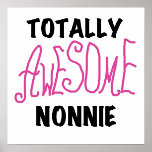 Poster Totalement génial Nonnie Pink Tshirts et cadeaux