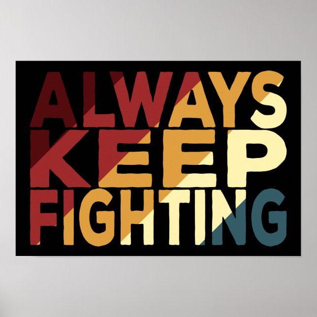 Poster Toujours continuer à combattre (Devant)