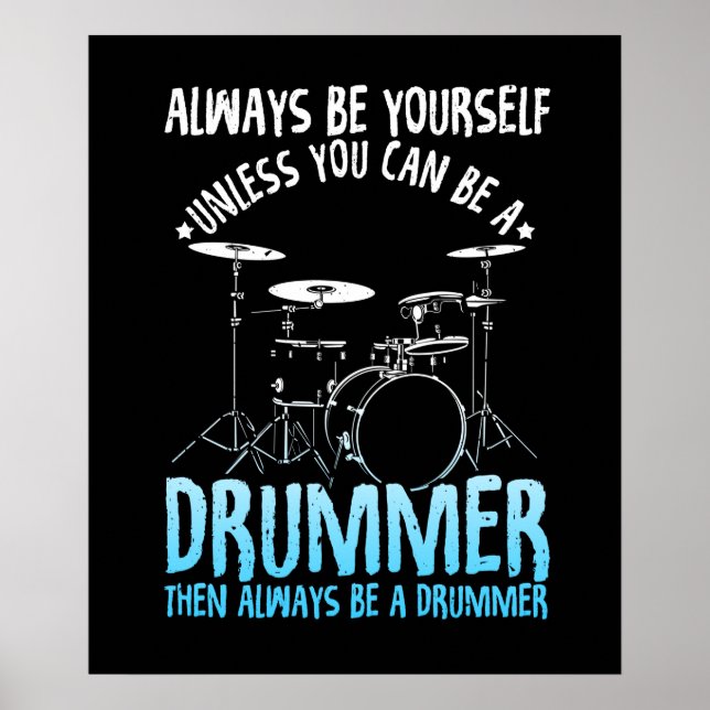 Poster Toujours être un batteur amusant Citations de tamb (Devant)