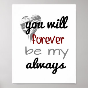 Poster Toujours Forever  (taille de cadre photo standard)