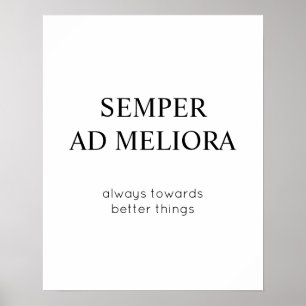 Poster Toujours vers de meilleures choses Citation latine