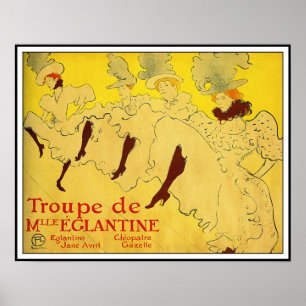 Poster Toulouse Lautrec - Troupe de Mlle Eglantine