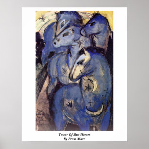 Poster Tour Des Chevaux Bleus Par Franz Marc