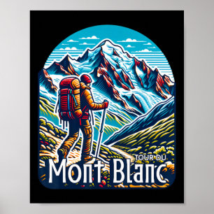 Poster Tour Du Mont Blanc Tmb Suisse Italie France Al