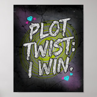 Poster Tournure de l'intrigue Je gagne Motivation défiant