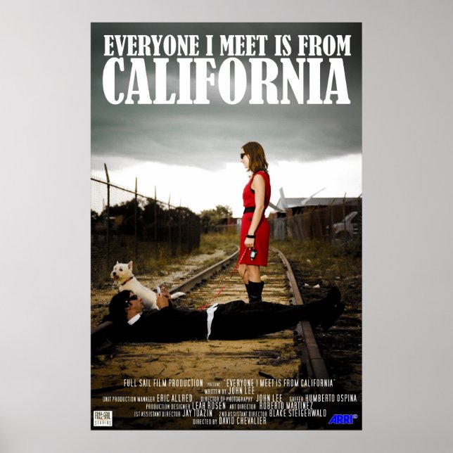 Poster Tous ceux que je rencontre viennent de Californie (Devant)