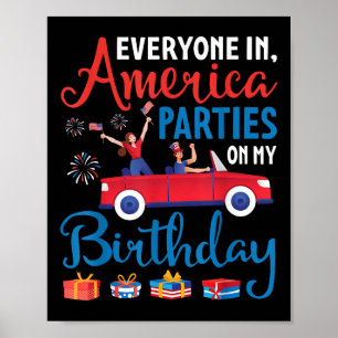 Poster Tous En Amérique Fête À Mon Anniversaire Juillet 4