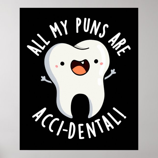 Poster Tous Mes Puns Sont Acci-Dos Pun Dent Basse BG (Devant)