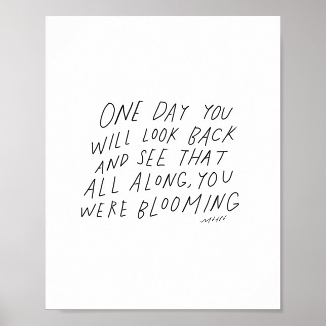 Poster Tout au long de vous avez fleuri - citation inspir (Devant)