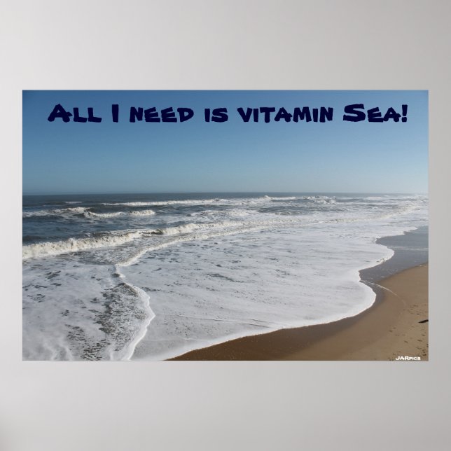Poster Tout ce dont j'ai besoin, c'est de la vitamine Mer (Devant)