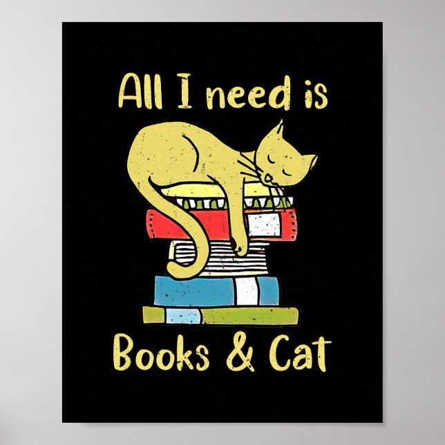 Poster Tout ce dont j'ai besoin, c'est de livres et de ch (Devant)