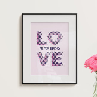 Poster Tout ce dont tu as besoin, c'est d'amour.