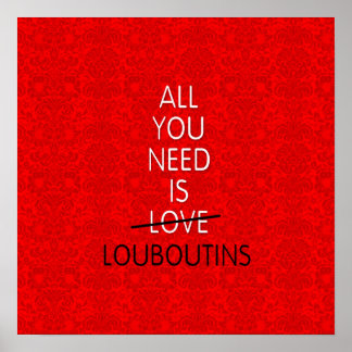 Poster TOUT CE DONT VOUS AVEZ BESOIN, C'EST L'AMOUR — cha