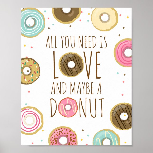 Poster Tout ce dont vous avez besoin est Amour et beigne  (Devant)