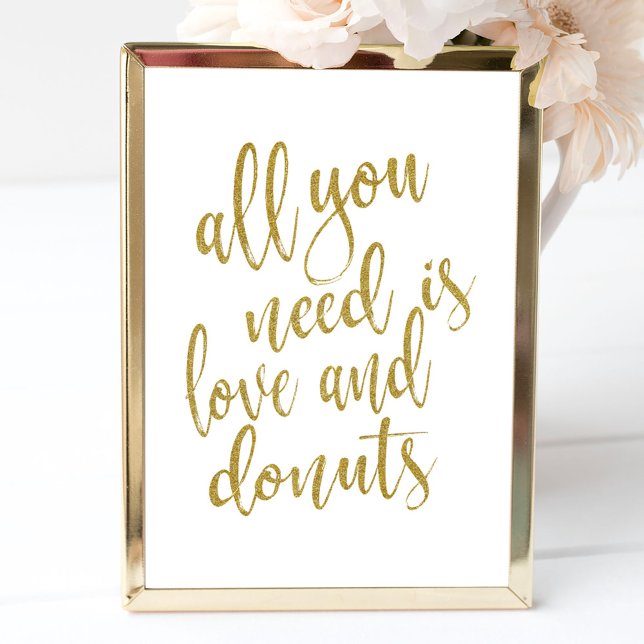 Poster Tout ce dont vous avez besoin est amour et beignet (Créateur téléchargé)