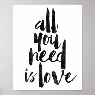 Poster Tout Ce Dont Vous Avez Besoin Est L'Amour