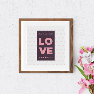 Poster Tout ce dont vous avez besoin est l'amour