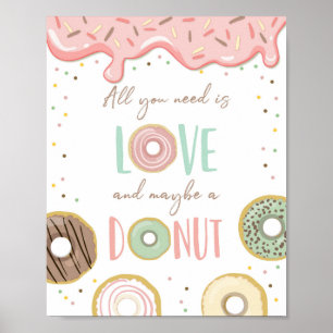 Poster Tout ce dont vous avez besoin est Love and Donut G