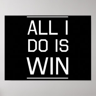 Poster Tout ce que je fais c'est gagner