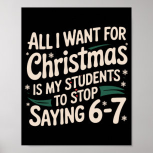 Poster Tout ce que je veux pour Noël, c'est que mes élève