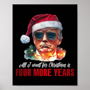 Poster Tout Ce Que Je Veux Pour Noël Est 4 Années De Plus
