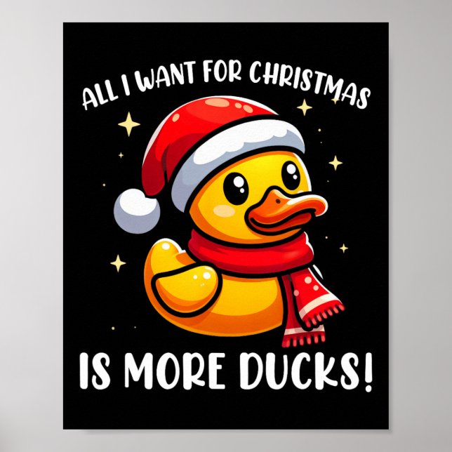 Poster Tout Ce Que Je Veux Pour Noël Est Plus De Canards  (Devant)