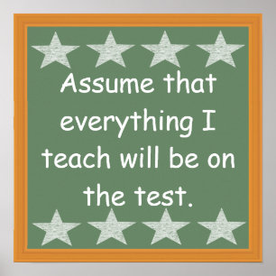 Poster Tout Ce Que J'Enseignerai Sera À L'Essai