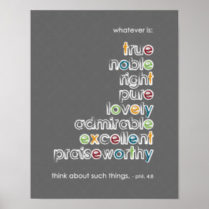 Poster Tout ce qui est : Véritable Noble - Phil 4:8