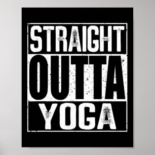 Poster Tout droit sorti du yoga 