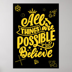 Poster Tout est possible si vous y croyez. Motivation