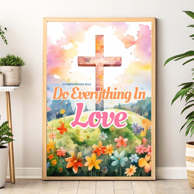 Poster Tout faire dans l'amour Christian Wall Art imprimé (Créateur téléchargé)