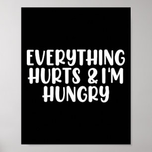 Poster Tout fait mal et j'ai faim Bodybuilding Gym W