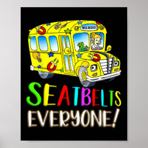Poster Tout le monde s'amuser Magic School Bus Driver Job