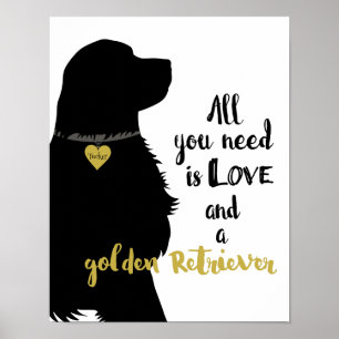 Poster Tout que vous avez besoin est amour et un golden