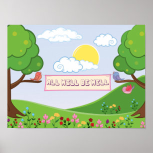 Poster Tout Sera Bien Espérer Arbres Fleurs Oiseaux
