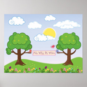 Poster Tout Sera Bien Espérer Arbres Fleurs Oiseaux
