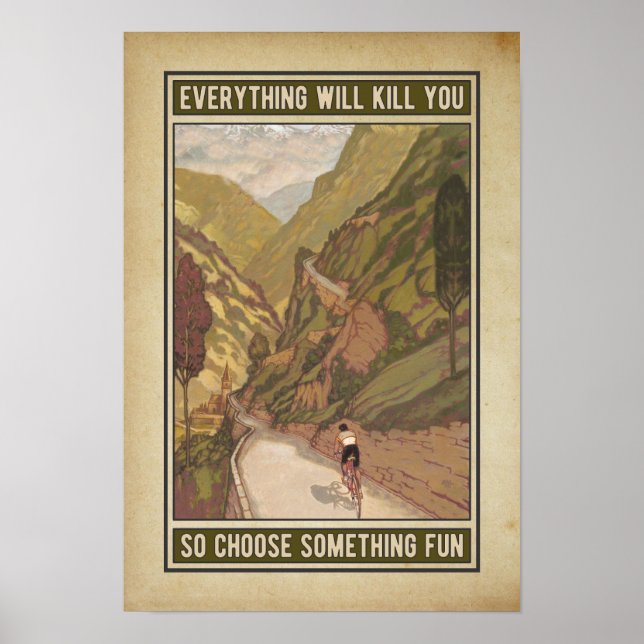 Poster tout va vous tuer alors choisissez quelque chose d (Devant)