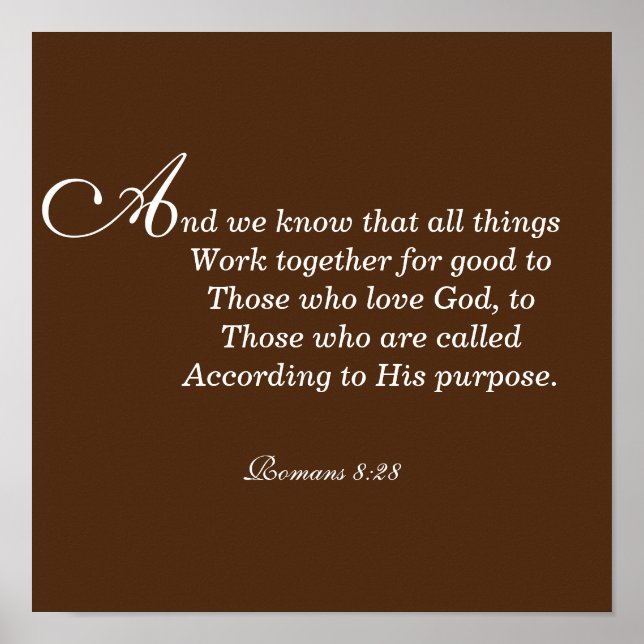 Poster Toutes les choses Travailler ensemble pour le bien (Devant)