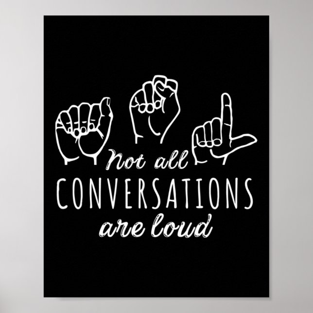 Poster Toutes Les Conversations Ne Sont Pas Fortes Signe  (Devant)